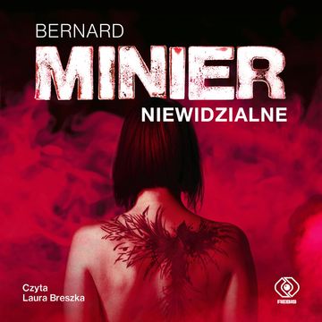 Niewidzialne audiobook, Bernard Minier