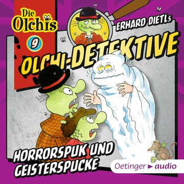 Olchi-Detektive 9. Horrorspuk und Geisterspucke audiobook, Barbara Iland-Olschewski