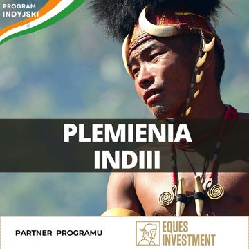 Plemiona Indii. Tam, gdzie czas się zatrzymał | Program Indyjski odc. 9 audiobook, Mateusz Grzeszczuk