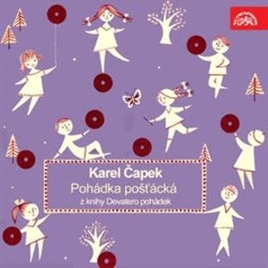 Pohádka pošťácká z knihy Devatero pohádek, Karel Čapek