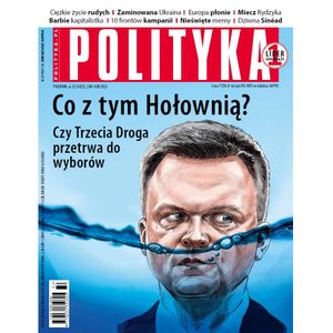 AudioPolityka Nr 32 z 02 sierpnia 2023 roku, Polityka