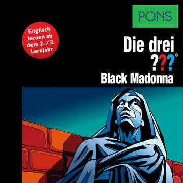 PONS Die drei ??? Fragezeichen Black Madonna audiobook, Astrid Vollenbruch