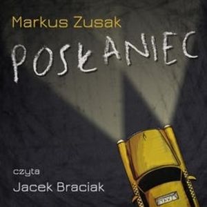 Posłaniec, Markus Zusak