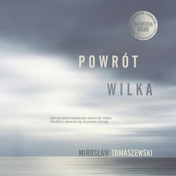 Powrót Wilka audiobook, Mirosław Tomaszewski