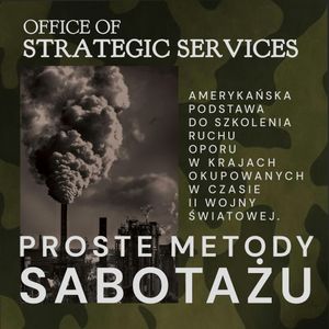Proste metody sabotażu (1944), Office of Strategic Services