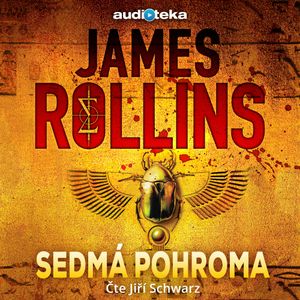 Sedmá pohroma, James Rollins