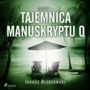 Tajemnica manuskryptu Q, Janusz Brzozowski