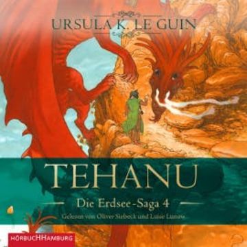 Tehanu (Die Erdsee-Saga 4) audiobook, Ursula K. Le Guin