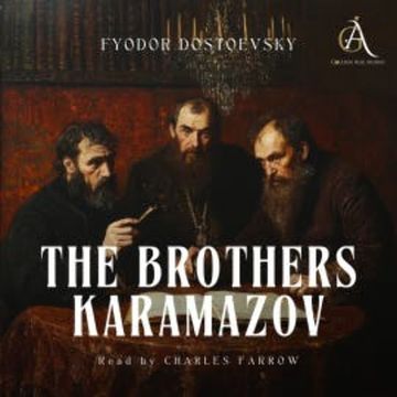 The Brothers Karamazov - Audiobook audiobook, Fyodor Dostoevsky