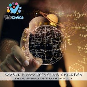 The Wonders of Mathematics audiobook, KidsChoice