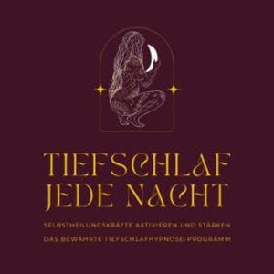 Tiefschlaf jede Nacht: Selbstheilungskräfte aktivieren und stärken (Update 2022), Patrick Lynen