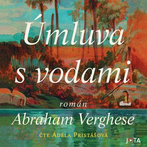 Úmluva s vodami, Abraham Verghese