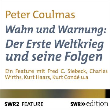Wahn und Warnung audiobook, Peter Coulmas