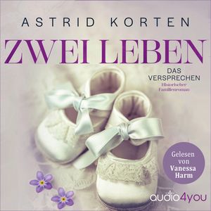 Zwei Leben, Astrid Korten