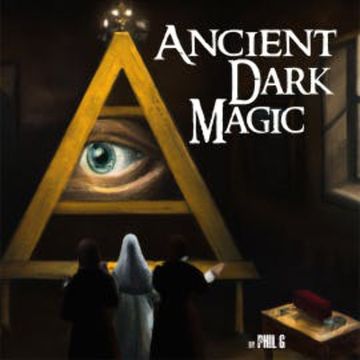 Ancient Dark Magic audiobook, Phil G