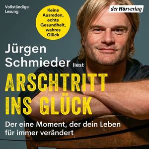 Arschtritt ins Glück, Jürgen Schmieder