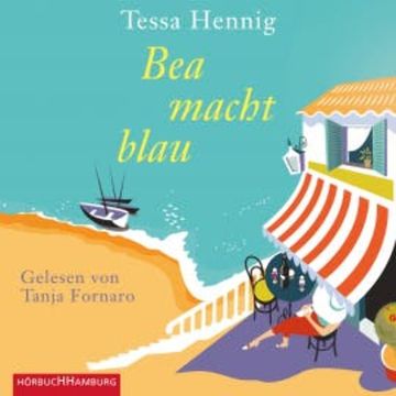 Bea macht blau audiobook, Tessa Hennig