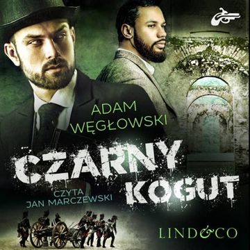 Czarny kogut. Detektyw Kamil Kord. Tom 3 audiobook, Adam Węgłowski