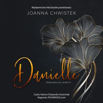 Danielle audiobook, Joanna Chwistek