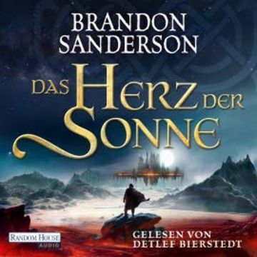 Das Herz der Sonne audiobook, Brandon Sanderson