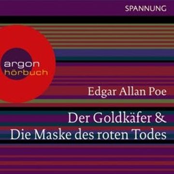 Der Goldkäfer / Die Maske des roten Todes audiobook, Edgar Allan Poe