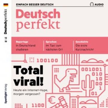 Deutsch lernen Audio - Total viral audiobook, Spotlight Verlag