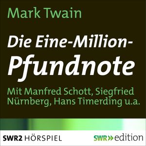 Die Ein-Million-Pfundnote, Mark Twain