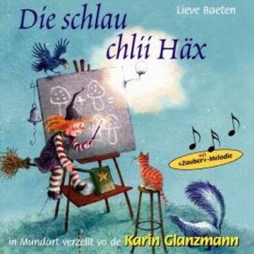 Die schlau chlii Häx audiobook, Lieve Beaten