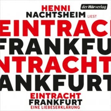 Eintracht Frankfurt audiobook, Henni Nachtsheim