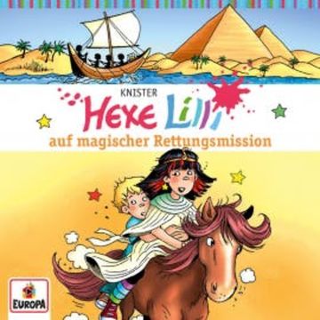 Folge 24: Hexe Lilli auf magischer Rettungsmission audiobook, Knister