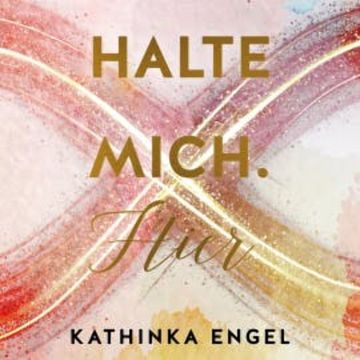 Halte mich. Hier audiobook, Kathinka Engel