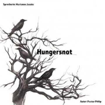 Hungersnot audiobook, Philip Critchlow