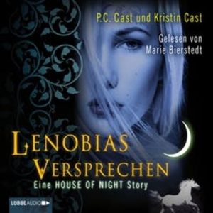 Lenobias Versprechen - Eine House of Night-Story, Kristin Cast, P.C. Cast