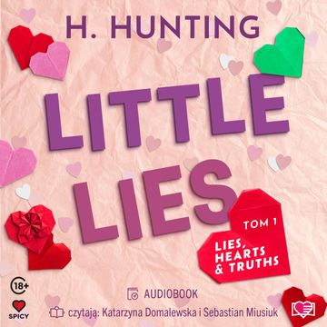 Little Lies. Lies, Hearts & Truths. Tom 1 audiobook, Helena Hunting