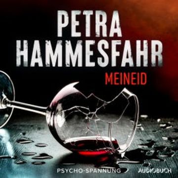Meineid audiobook, Petra Hammesfahr