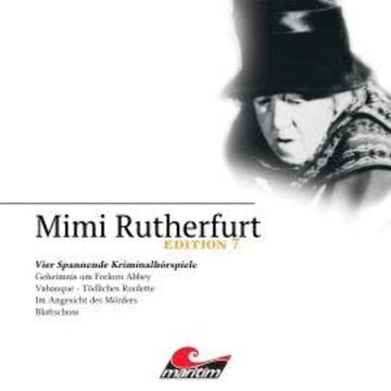 Mimi Rutherfurt, Edition 7: Vier Spannende Kriminalhörspiele audiobook, Devin Summers