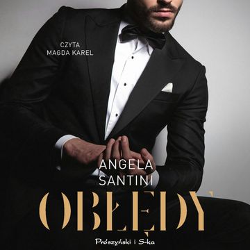 Obłędy audiobook, Angela Santini