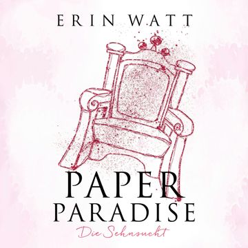 Paper Paradise audiobook, Erin Watt