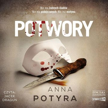 Potwory. Tom 2 audiobook, Anna Potyra
