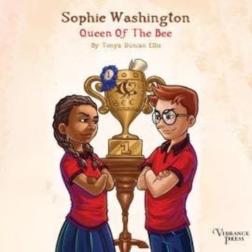Queen of the Bee - Sophie Washington, Book 1 (Unabridged) audiobook, Tonya Duncan Ellis