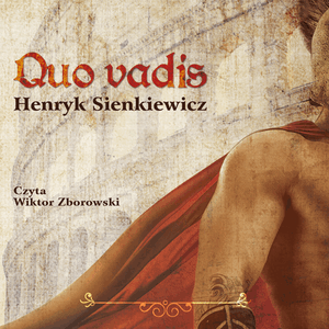 Quo vadis, Henryk Sienkiewicz