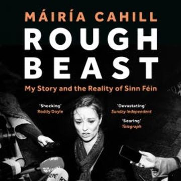 Rough Beast audiobook, Máiría Cahill