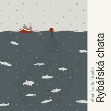 Rybářská chata audiobook, Stein Torleif Bjella