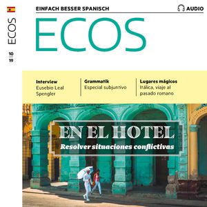 Spanisch lernen Audio - Im Hotel: Schwierige Situationen lösen, Spotlight Verlag