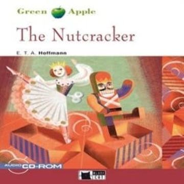 The Nutcracker audiobook, Ernst Theodor Amadeus Hoffmann