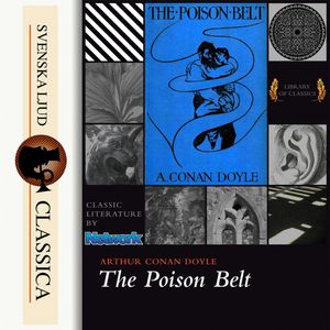 The Poison Belt, Sir Arthur Conan Doyle