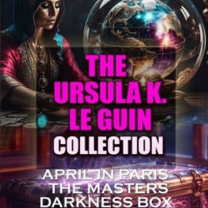 The Ursula K. Le Guin Collection, Ursula K. Le Guin