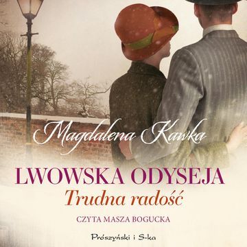 Trudna radość audiobook, Magdalena Kawka