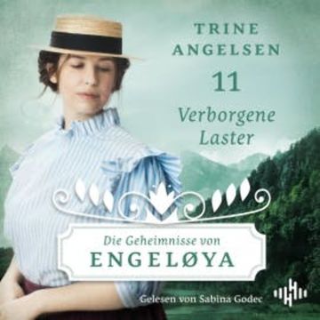 Verborgene Laster (Die Geheimnisse von Engeløya 11) audiobook, Trine Angelsen