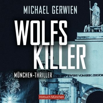 Wolfs Killer audiobook, Michael Gerwien